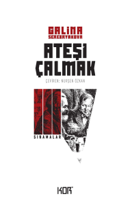 Ateşi Çalmak 3. Cilt Ateşi Çalmak 3. Cilt