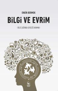 Bilgi ve Evrim Bilgi ve Evrim
