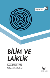 Bilim ve Laiklik Bilim ve Laiklik