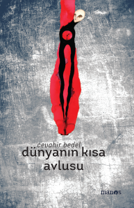 Dünyanın Kısa Avlusu