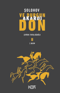 Ve Durgun Akardı Don 2. Cilt