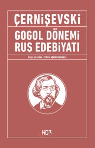 Gogol Dönemi Rus Edebiyatı Gogol Dönemi Rus Edebiyatı