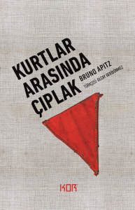 Kurtlar Arasında Çıplak Kurtlar Arasında Çıplak