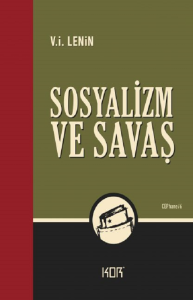 Sosyalizm ve Savaş Sosyalizm ve Savaş
