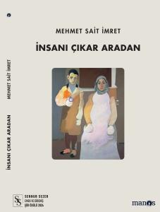 İnsanı Çıkar Aradan İnsanı Çıkar Aradan