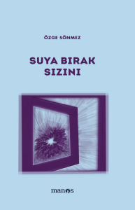 Suya Bırak Sızını