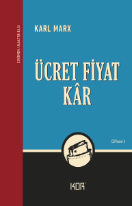 Ücret, Fiyat ve Kâr Ücret, Fiyat ve Kâr