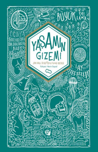 Yaşamın Gizemi (Ciltli)