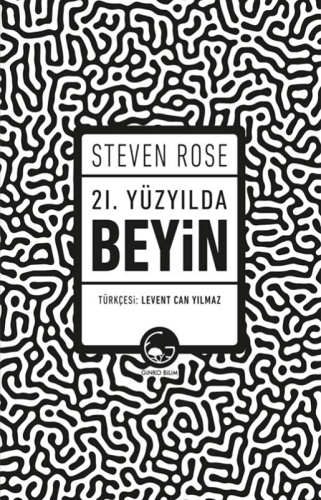21. Yüzyılda Beyin