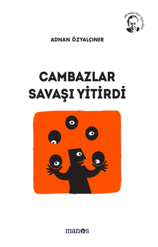 Cambazlar Savaşı Yitirdi