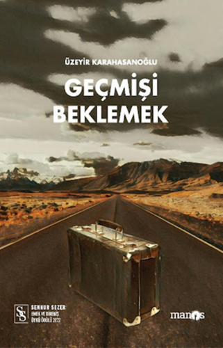 Geçmişi Beklemek