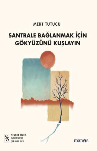 Santrale Bağlanmak İçin Gökyüzünü Kuşlayın