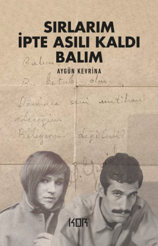Sırlarım İpte Asılı Kaldı Balım