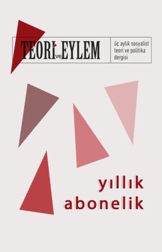 Teori ve Eylem Dergisi 2025 Yılı Abonelik