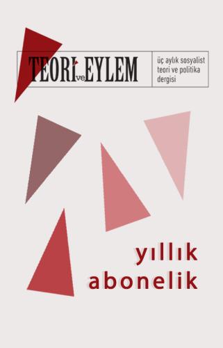 Teori ve Eylem Dergisi 2024 Yılı Abonelik