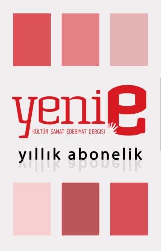 Yeni E Dergisi 2024 Yılı Abonelik