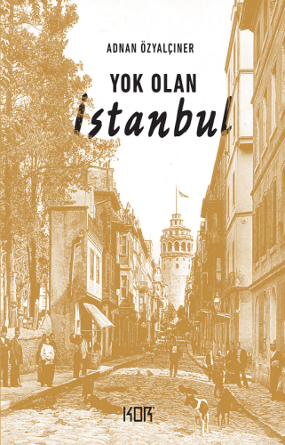 Yok Olan İstanbul